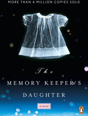 The Memory Keeper's Daughter